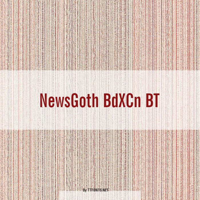 NewsGoth BdXCn BT example